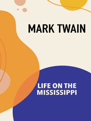 cover image of Life on the Mississippi